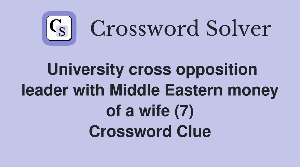 University cross opposition leader with Middle Eastern money of a wife ...